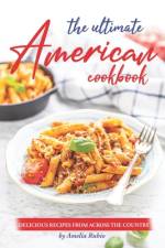 The Ultimate American Cookbook af Amelia Rubio