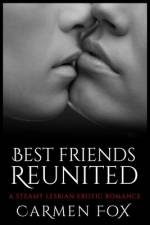Best Friends Reunited af Carmen Fox