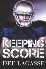 Keeping Score af Dee Lagasse