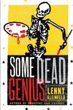 Some Dead Genius af Lenny Kleinfeld