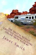 The Digital Nomad Lifestyle Making a Living Online From Your RV af Janet Smith