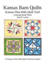 Kansas Barn Quilts Coloring Book Three af John H Lettau