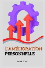 L'amélioration personnelle af Mark Wise