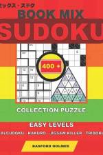 Book mix sudoku. 400 collection puzzle. af Basford Holmes