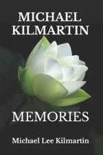 Michael Kilmartin Memories af Michael Lee Kilmartin