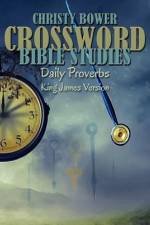 Crossword Bible Studies - Daily Proverbs af Christy Bower