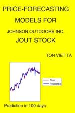 Price-Forecasting Models for Johnson Outdoors Inc. JOUT Stock af Ton Viet Ta