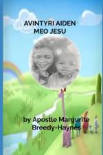 Ævintýri AIDENS MEÐ JESÚS af Marguerite Breedy-Haynes