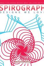 Spirograph Designs We Love