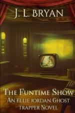 The Funtime Show af Jl Bryan