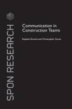 Communication in Construction Teams af Stephen Emmitt