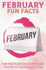 February Fun Facts af Michelle Hawkins