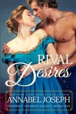 Rival Desires af Annabel Joseph