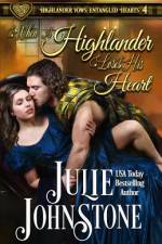 When a Highlander Loses His Heart af Julie Johnstone