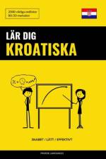 Lär dig Kroatiska - Snabbt / Lätt / Effektivt af Pinhok Languages
