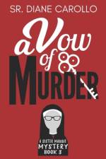 A Vow of Murder af Sister Diane Carollo