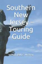 Southern New Jersey - Touring Guide af William (Bill) C McElroy
