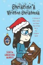 Christine's Written Christmas af Tonya Christine Hewitt