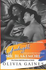 Goodnight Mr. Blakemore af Olivia Gaines