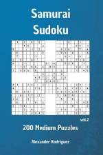Samurai Sudoku - Medium 200 vol. 2 af Alexander Rodriguez