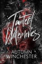 Tainted Memories af Autumn Winchester