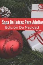 Sopa De Letras Para Adultos Edición De Navidad af Actividades Por Doquier Editor