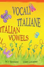 Vocali Italiane, Italian Vowels