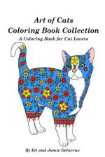 Art of Cats Coloring Book Collection af Jamie Delacruz
