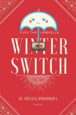 FuFu the Umbrella Winter Switch af Crystal Omosowofa