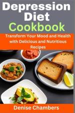Depression Diet Cookbook af Denise Chambers