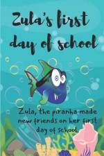 Zula's first day of school af Vamorani Vera