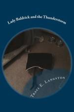 Lady Baldrick and the Thunderstorm af Traci E Langston