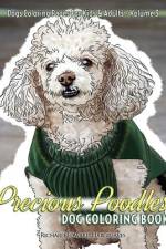 Precious Poodles Dog Coloring Book - Dogs Coloring Pages For Kids & Adults af Richard Edward Hargreaves
