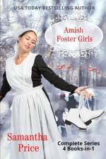 Amish Foster Girls 4 Books-in-1 af Samantha Price
