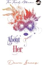 About Her af Dawn Ibanez