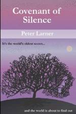 Covenant of Silence af Peter Larner