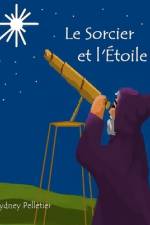 Le Sorcier et l'Étoile af Sydney Pelletier