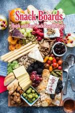 Snack Boards af Joaquin McClain