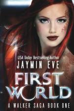First World af Jaymin Eve