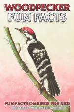 Woodpecker Fun Facts af Michelle Hawkins