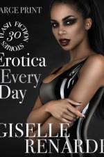Erotica Every Day af Giselle Renarde