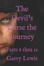 The Devil's Curse the Journey af Garry Lewis