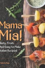 Mama Mia! af Valeria Ray