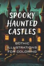 Spooky Haunted Castles af Giacomo Zenobi
