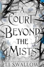 A Court Beyond The Mists af Lj Swallow