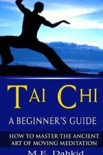 Tai Chi af M E Dahkid