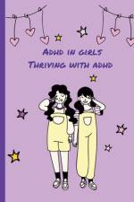 ADHD in Girls af Lucas Olle