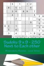 Sudoku 9 X 9 - 250 Next to Each Other - Windowdoku Puzzles - Level Silver af Andrii Pitenko