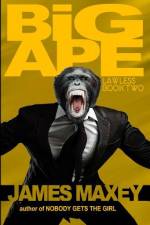 Big Ape af James Maxey