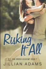 Risking it All af Jillian Adams